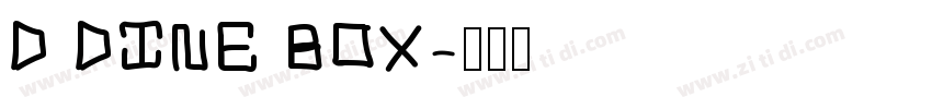 D DINE BOX字体转换